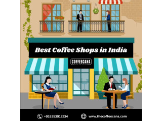 Cafe Franchise Opportunities in India, Best Coffee Shops in India