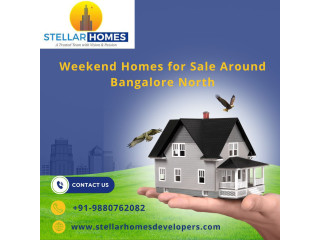 Weekend Homes for Sale Around Bangalore North