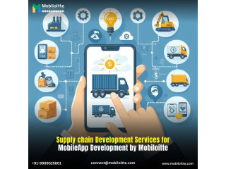 Supply chain Development Services for MobileApp Development by Mobiloitte
