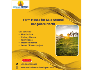 Farm House for Sale Around Bangalore North