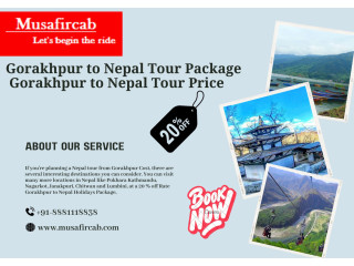 Gorakhpur to Nepal tour Package Gorakhpur to Nepal Tour Package Price