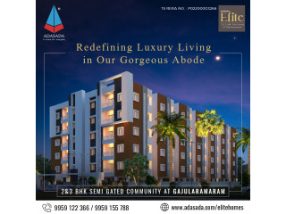 Luxuries flats in Gajularamaram | Elite Home's by Adasada