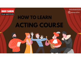 Where Can I Find Acting Courses in Delhi NCR?