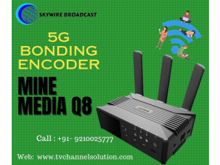 Select the best 5G Bonding Encoder for live streaming