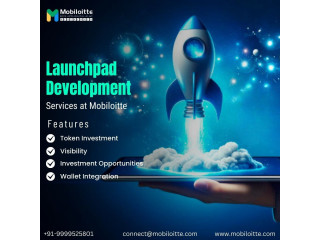 Launchpad Development services at Mobiloitte