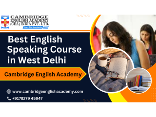 Which institute is best for English speaking course in West Delhi?