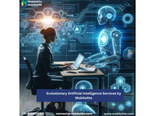 Evolutionary Artificial Intelligence Services by Mobiloitte