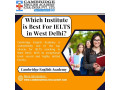 which-is-the-best-ielts-institute-in-west-delhi-small-0