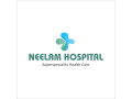 best-nephrologist-in-punjab-neelam-hospital-small-0