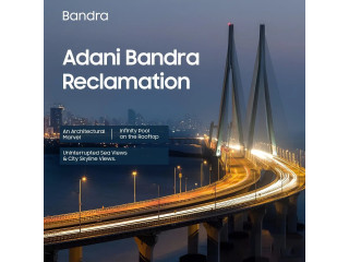 A Sanctuary in the City: Adani Bandra Reclamation Offers the Finest Living Experience