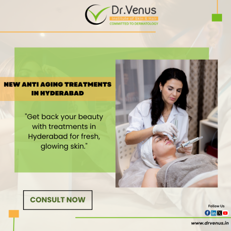 new-anti-aging-treatments-in-hyderabad-big-0