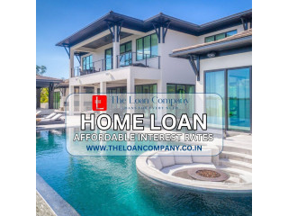 Your Home, Your Way:Seamless Home Loans - The Loan Company
