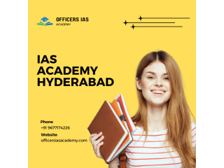 Top IAS Academy In Hyderabad - Officers IAS Academy