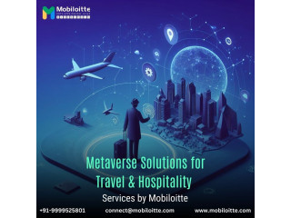 Metaverse Travel: Transforming Hospitality with Mobiloitte