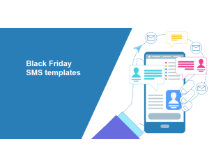 Black Friday SMS templates you need for your company