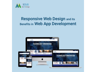 Responsive Web Design and its Benefits in Web App Development