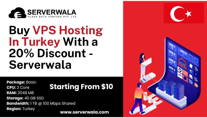 buy-vps-hosting-in-turkey-with-a-20-discount-serverwala-big-0